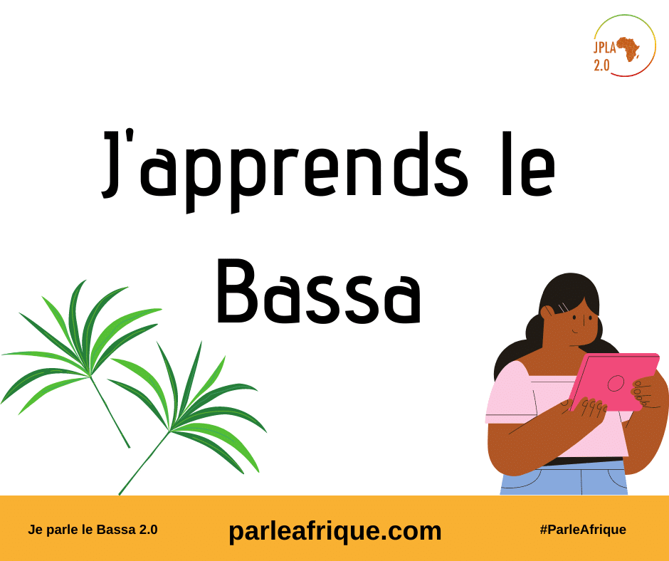 You are currently viewing Je parle le Bassa 2.0